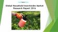 Global Household Insecticides Market Research Report 2016 PowerPoint PPT Presentation