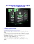 Evergreen Income Machines review & massive +100 bonus items PowerPoint PPT Presentation