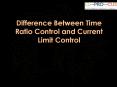 Difference between Time Ratio Control and Current Limit Control (1) PowerPoint PPT Presentation