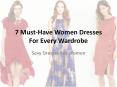 7 Must-Have Women Dresses For Every Wardrobe PowerPoint PPT Presentation