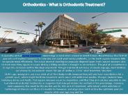 Orthodontics - What Is Orthodontic Treatment?