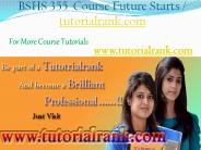 BSHS 355 Course Experience Tradition / tutorialrank.com