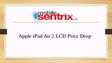 Apple iPad Air 2 LCD Price Drop