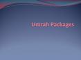 Umrah packages for London PowerPoint PPT Presentation
