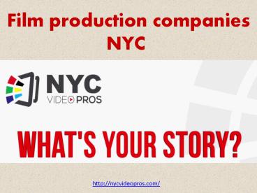 Film production companies NYC