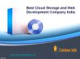 Best Cloud Storage and Web Development Company India PowerPoint PPT Presentation