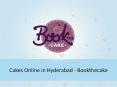 Cake Delivery in Hyderabad,Order Cakes Online in Hyderabad - Bookthecake.com
