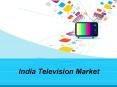 India Television Market PowerPoint PPT Presentation