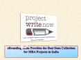 eBranding India Provides the Best Data Collection for MBA Projects in India PowerPoint PPT Presentation