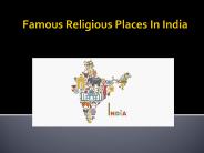 Famous Religious Places In India – See Here