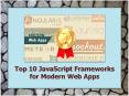 Top 10 JavaScript Frameworks for Modern Web Apps PowerPoint PPT Presentation