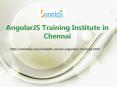 AngularJS Training Institute in Chennai - Senelda Academy PowerPoint PPT Presentation