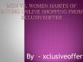 Men vs. Women Habits of Buying Online Shopping From Xclusiveoffer