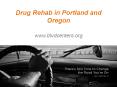 Drug Rehab in Portland and Oregon - www.blvdcenters.org PowerPoint PPT Presentation