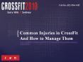 Common Injuries in CrossFit And How to Manage Them PowerPoint PPT Presentation