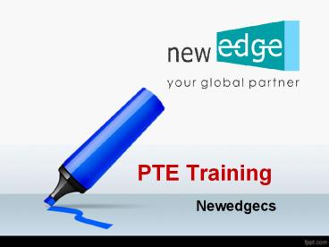 PTE Training, Best PTE Coaching Institutes, PTE Training Institutes – Newedgecs