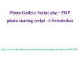 Photo Gallery Script php - PHP photo sharing script –i-Netsolution PowerPoint PPT Presentation