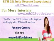 ETH 321  help Become Exceptional  / eth321outlet.com