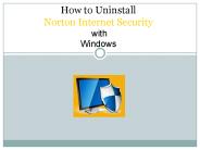 How to Uninstall Norton Internet Security with Windows
