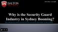 Why is the Security Guard Industry in Sydney Booming? PowerPoint PPT Presentation
