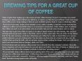 Brewing Tips For A Great Cup Of Coffee