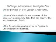 Investigation Services By Colt Ledger & Associates Inc.
