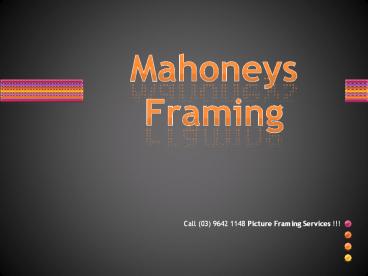 Picture Framing Services (1)