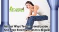 Natural Ways To Ease Constipation And Keep Bowel Movements Regular PowerPoint PPT Presentation