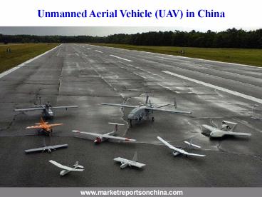 Unmanned Aerial Vehicle (UAV) in China