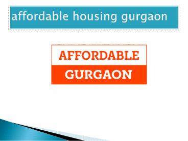 affordable housing projects in Gurgaon