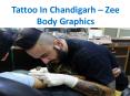 Tattoo In Chandigarh - Zee Body Graphics PowerPoint PPT Presentation