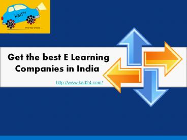 Get the best E Learning Companies in India