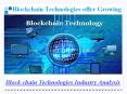 Blockchain Technologies Industry Report PowerPoint PPT Presentation