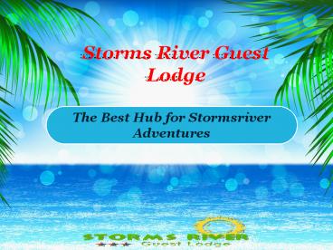 Storms River Guest Lodge