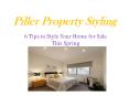6 Tips to Style Your Home for Sale This Spring – Piller Property Styling