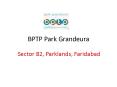 BPTP Park Grandeura Sector 82, Parklands, Faridabad@9266629901 PowerPoint PPT Presentation
