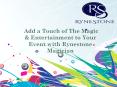 Add a Touch of The Magic & Entertainment to Your Event with Rynestone Magician PowerPoint PPT Presentation