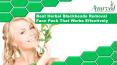 Best Herbal Blackheads Removal Face Pack That Works Effectively