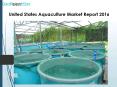 United States Aquaculture Market Report 2016 PowerPoint PPT Presentation