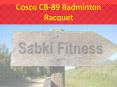 cosco CB-89 Badminton Racquet - Sabkifitness.com PowerPoint PPT Presentation
