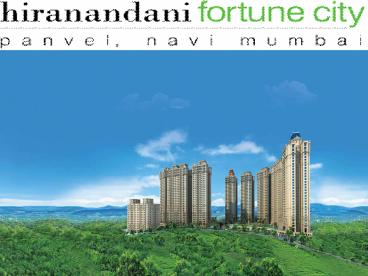 Hiranandani Fortune City Panvel in Mumbai