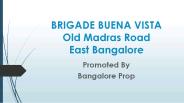 Brigade Buena Vista Bangalore