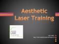 Aesthetic-Laser-Training PowerPoint PPT Presentation