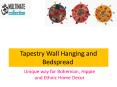 Tapestry Wall Hangings | Multimatecollection.com PowerPoint PPT Presentation