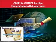 COM 220 OUTLET Possible Everything/com220outlet.com
