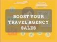 How To Boost Your Travel Agency Sales PowerPoint PPT Presentation