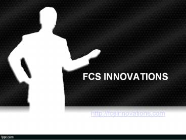 FCS Innovations - Mobile Applications