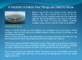 A Vacation in Dubai: Few Things you need to Know PowerPoint PPT Presentation