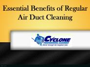 Essential Benefits of Regular Air Duct Cleaning