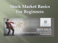 Stock Market Basics for Beginners | Share Market PowerPoint PPT Presentation